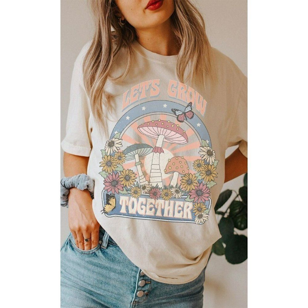 LETS GROW TOGETHER Graphic T-Shirt Tee Butterflies Mushroom Flowers Boho S-L NEW